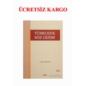 TÜRKÇEDE SÖZ DIZIMI - LEYLA KARAHAN