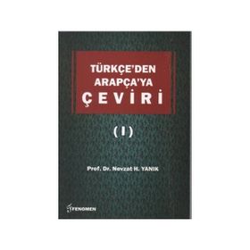 Türkçe’den Arapça’ya Çeviri 1 - Nevzat H. Yanık