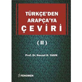 Türkçe’den Arapça’ya Çeviri 2 - Nevzat H. Yanık