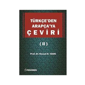 Türkçe’den Arapça’ya Çeviri 2 - Nevzat H. Yanık
