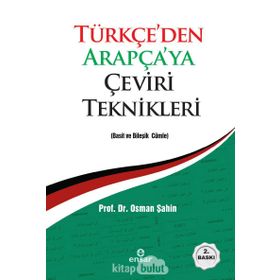 TÜRKÇE'DEN ARAPÇA'YA ÇEVIRI TEKNIKLERI - OSMAN ŞAHIN
