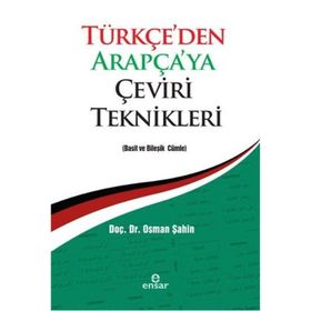 TÜRKÇE'DEN ARAPÇA'YA ÇEVIRI TEKNIKLERI - OSMAN ŞAHIN
