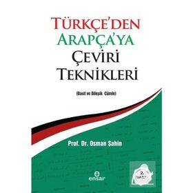 TÜRKÇE'DEN ARAPÇA'YA ÇEVIRI TEKNIKLERI - OSMAN ŞAHIN
