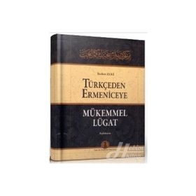 Türkçeden Ermeniceye Mükemmel Lügat - Bedros Zeki