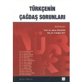 Türkçenin Çağdaş Sorunları - Vahit Türk saadettin ozcelik Tahir Tahiroğlu Faruk Yıldırım Nesrin Sis Musa Çifci Ahmet Günşen Şerif Ali Bozkaplan H. Ömer Karpuz Hamza Zülfikar m volkan coskun Hatice Şahin Ertuğrul Yaman Zeki Kaymaz