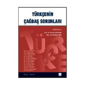 Türkçenin Çağdaş Sorunları - Vahit Türk saadettin ozcelik Tahir Tahiroğlu Faruk Yıldırım Nesrin Sis Musa Çifci Ahmet Günşen Şerif Ali Bozkaplan H. Ömer Karpuz Hamza Zülfikar m volkan coskun Hatice Şahin Ertuğrul Yaman Zeki Kaymaz