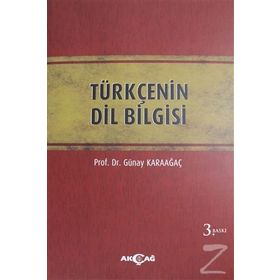 TÜRKÇENİN DIL BILGISI - GÜNAY KARAAĞAÇ