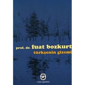 TÜRKÇENİN GIZEMI - FUAT BOZKURT (ISBN:9789754068733)