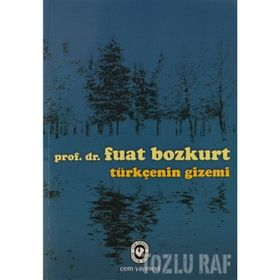 TÜRKÇENİN GIZEMI - FUAT BOZKURT (ISBN:9789754068733)