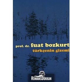 TÜRKÇENİN GIZEMI - FUAT BOZKURT