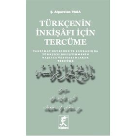 Türkçenin İnkişafı İçin Tercüme - yesevizade alparslan yasa
