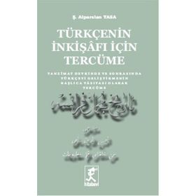 Türkçenin İnkişafı İçin Tercüme - yesevizade alparslan yasa