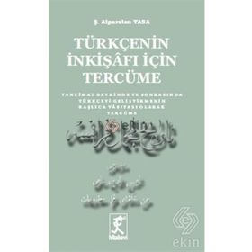 Türkçenin İnkişafı İçin Tercüme - yesevizade alparslan yasa