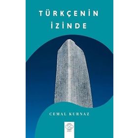 TÜRKÇE'NİN İZİNDE - MEHMET KARA