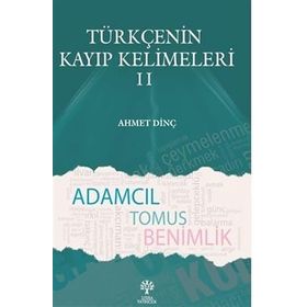 Türkçenin Kayıp Kelimeleri II Litera Yayıncılık