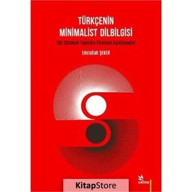 Türkçenin Minimalist Dilbilgisi - Emrullah Şeker