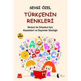 Türkçenin Renkleri - Sevgi Özel
