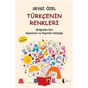 Türkçenin Renkleri - Sevgi Özel
