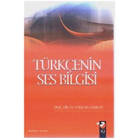 Türkçenin Ses Bilgisi - Mustafa Volkan Coşkun