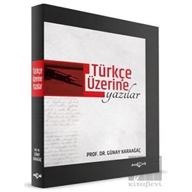 TÜRKÇENİN ŞİİRİ TÜRK EDEBİYATINDA TÜRKÇE ÜZERİNE ŞİİRLER - HASAN KOLCU;GÜRKAN YAVAŞ