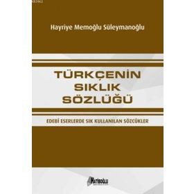 Türkçenin Sıklık Sözlüğü - Hayriye Süleymanoğlu Yenisoy Hayriye Memoğlu