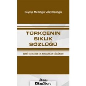 Türkçenin Sıklık Sözlüğü - Hayriye Süleymanoğlu Yenisoy Hayriye Memoğlu