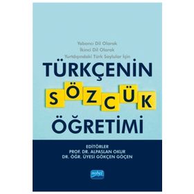 Türkçenin Sözcük Öğretimi Kollektif Nobel Yayın Dağıtım