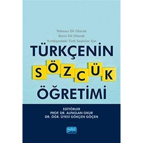 Türkçenin Sözcük Öğretimi Kollektif Nobel Yayın Dağıtım
