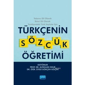 Türkçenin Sözcük Öğretimi-Nobel Akademik Yayıncılık