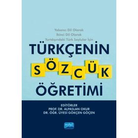 Türkçenin Sözcük Öğretimi-Nobel Akademik Yayıncılık