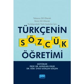 Türkçenin Sözcük Öğretimi-Nobel Akademik Yayıncılık