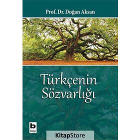Türkçenin Sözvarlığı - Doğan Aksan