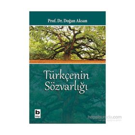 Türkçenin Sözvarlığı - Doğan Aksan