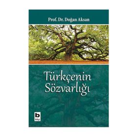 Türkçenin Sözvarlığı - Doğan Aksan