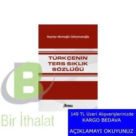 Türkçenin Ters Sıklık Sözlüğü - Hayriye Süleymanoğlu Yenisoy