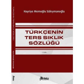 Türkçenin Ters Sıklık Sözlüğü - Hayriye Süleymanoğlu Yenisoy
