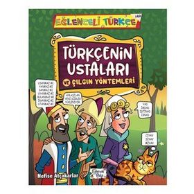 Türkçenin Ustaları ve Çılgın Yöntemleri - Nefise Atçakarlar