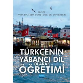 Türkçenin Yabancı Dil Olarak Öğretimi - Adem İşcan