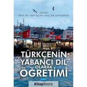 Türkçenin Yabancı Dil Olarak Öğretimi - Adem İşcan