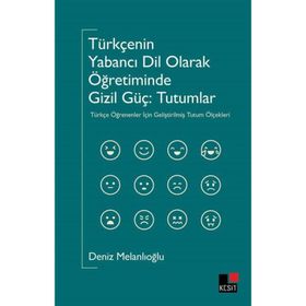 Türkçenin Yabancı Dil Olarak Öğretiminde Gizil Güç - Deniz Melanlıoğlu