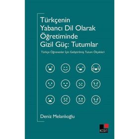 Türkçenin Yabancı Dil Olarak Öğretiminde Gizil Güç - Deniz Melanlıoğlu