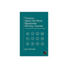 Türkçenin Yabancı Dil Olarak Öğretiminde Gizil Güç - Deniz Melanlıoğlu