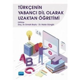 Türkçenin Yabancı Dil Olarak Uzaktan Öğretimi Kitap