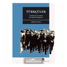 Türkçüler - Ömer Özcan
