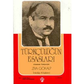 Türkçülüğün Esasları - Günümüz Türkçesiyle - Panama Yayıncılık