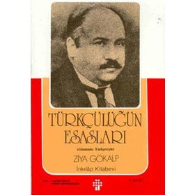 Türkçülüğün Esasları - Makaleler - Ali Nazmi Çora
