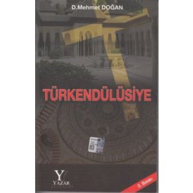 TÜRKENDÜLÜSİYE - D. MEHMET DOĞAN