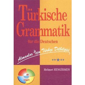 Türkische Gramatik - Mehmet Hengirmen