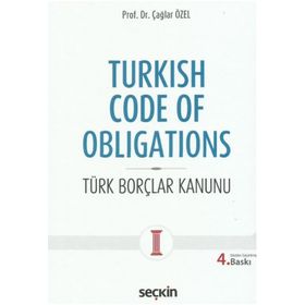 Turkish Code of Obligations - Çağlar Özel