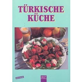 TURKISH COOKERY (ALMANCA) - İNCİ KUT